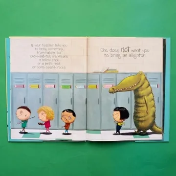 If You Ever Want to Bring an Alligator to School