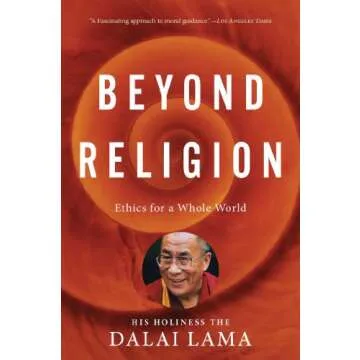 Beyond Religion: Ethics for a Whole World