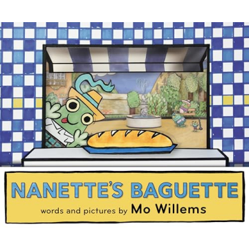 Nanette's Baguette by Mo Willems - A Playful, Rhyming Adventure for Kids