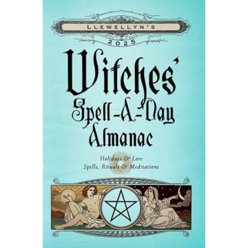 Llewellyn's 2025 Witches' Spell-A-Day Almanac: Daily Magic and Inspiration