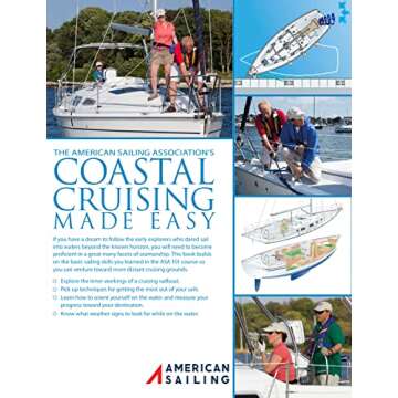 Coastal Cruising Made Easy: The Ultimate Guide for Sailors