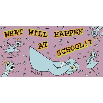 The Pigeon HAS to Go to School for Kids' Library