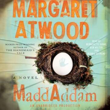 MaddAddam: A Gripping Conclusion to the Atwood Trilogy