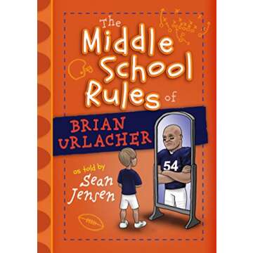 Middle School Rules of Brian Urlacher