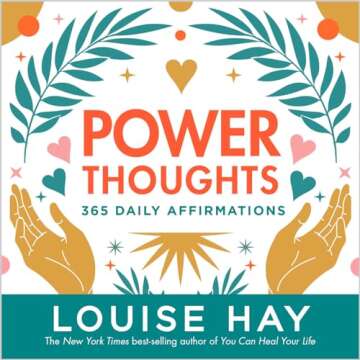 Power Thoughts: 365 Daily Affirmations for Positive Living