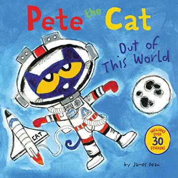Explore with Pete the Cat: Out of This World Book