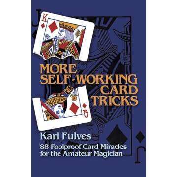 Foolproof Card Tricks for Amateur Magicians - Dover Magic Books