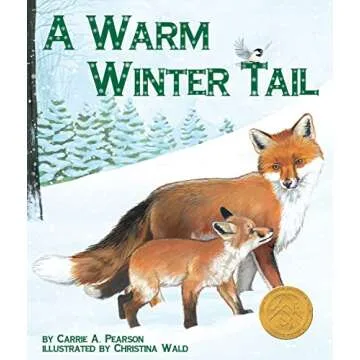 A Warm Winter Tail: Enchanting Children's Book on Winter Animals