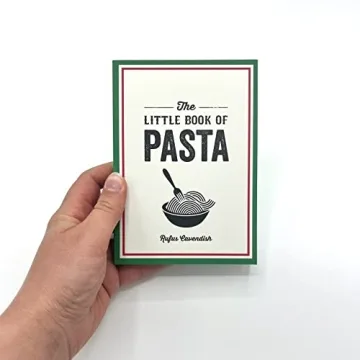 Delicious Pasta Recipes for Every Occasion - The Little Book of Pasta