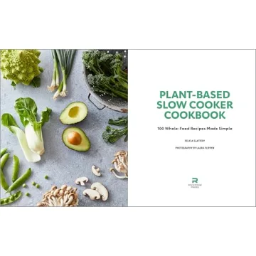 Plant-Based Slow Cooker Cookbook for Effortless Health Meals