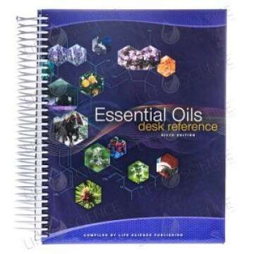 Essential Oils Desk Reference 6th Edition - Comprehensive Aromatherapy Guide
