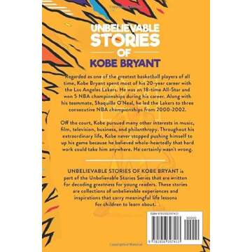Unbelievable Stories of Kobe Bryant: Decoding Greatness For Young Readers (Awesome Biography Books f...