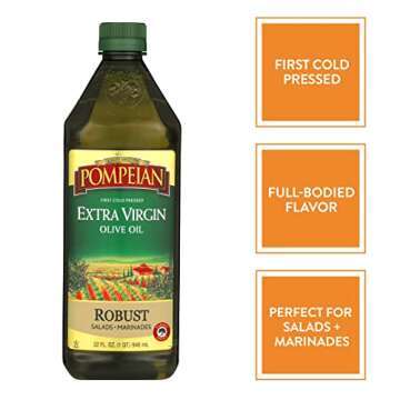 Pompeian Robust Extra Virgin Olive Oil, First Cold Pressed, Full-Bodied Flavor, Perfect for Salad Dr...