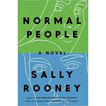 Normal People: A Novel by Sally Rooney - Bestselling Coming of Age Fiction