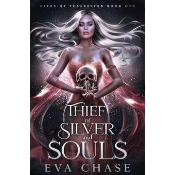 Thief of Silver and Souls (Rites of Possession Book 1)