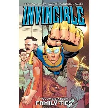 Invincible Volume 16: Family Ties - Epic Comic Adventure Unveiled