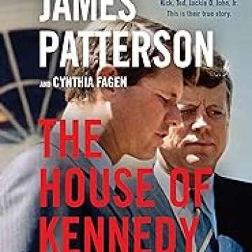 The Legacy of the House of Kennedy: A Deep Dive into American Politics