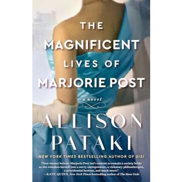 The Magnificent Lives of Marjorie Post: A Novel