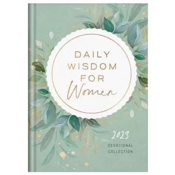 Daily Wisdom for Women 2023 Devotional Collection