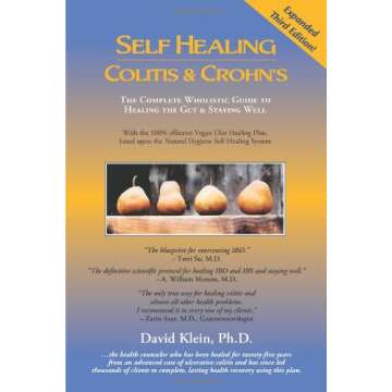 Self Healing Colitis & Crohn's 3rd Edition - Your Comprehensive Guide to Wellness
