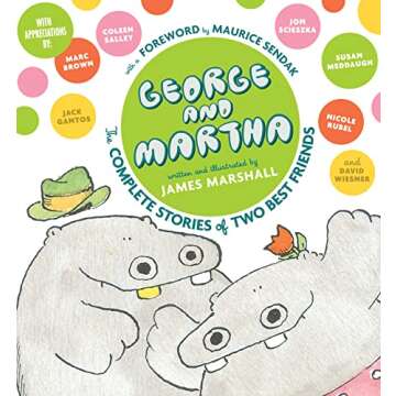George & Martha: Complete Best Friends Stories Collector's Edition