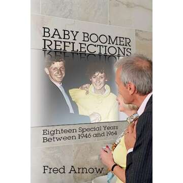 Nostalgic Journey Through Baby Boomer Years: A Must-Read!