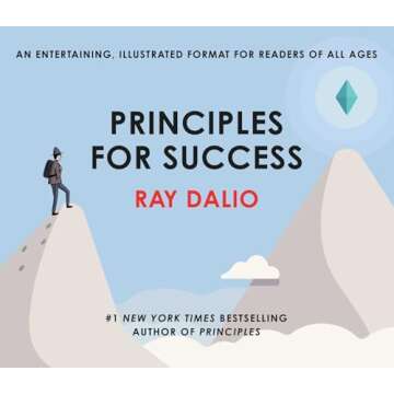 Principles for Success by Ray Dalio - Inspiring Guidance for Life