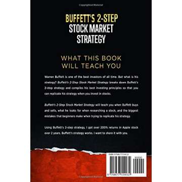 Buffett’s 2-Step Stock Market Strategy: Know When to Buy A Stock, Become a Millionaire, Get The Hi...