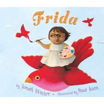 Frida (English Language Edition) – A Beautiful Introduction to Frida Kahlo