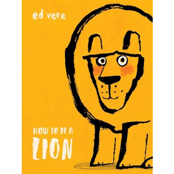 How to Be a Lion - A Journey of Self-Acceptance and Courage