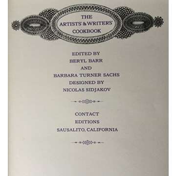 The ARTISTS' & WRITERS' COOKBOOK – A Culinary Journey Through Creativity