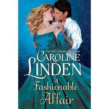 A Fashionable Affair: A Captivating Historical Romance by Caroline Linden