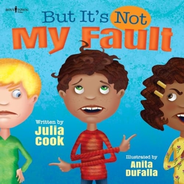 But It's Not My Fault Book for Kids Learning Responsibility
