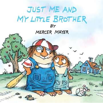 Just Me and My Little Brother (Little Critter) Pictureback Book for Kids