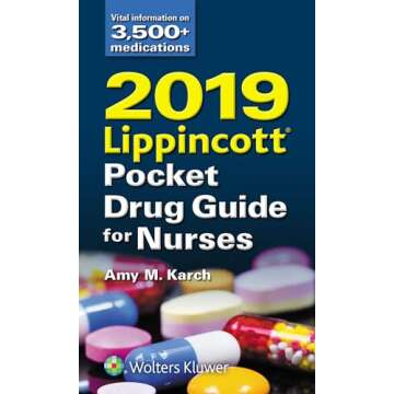 2019 Lippincott Pocket Drug Guide for Nurses: Your Essential Companion