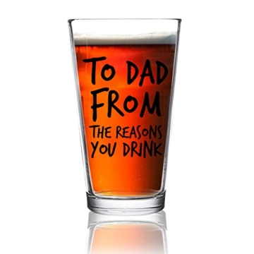 To Dad From the Reasons You Drink Funny Beer Glass