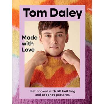 Made with Love: Get Hooked with 30 Knitting and Crochet Patterns