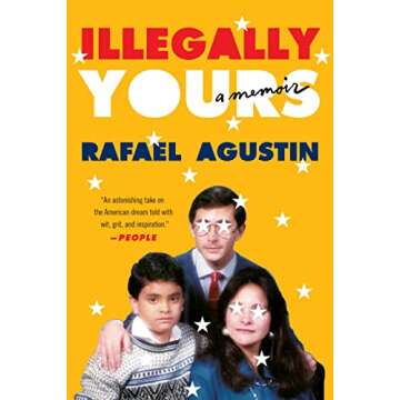 Illegally Yours: A Memoir - Captivating Life Story of Defiance