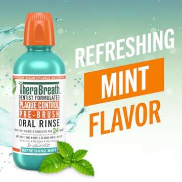 TheraBreath Plaque Control Pre-Brush Oral Rinse, Refreshing Mint Flavor, Antigingivitis and Antiplaque Rinse, Dentist Formulated, Alcohol Free, 16 Fl Oz