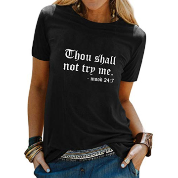 Trendy Dresswel Women Thou Shall Not Try Me Funny Tee