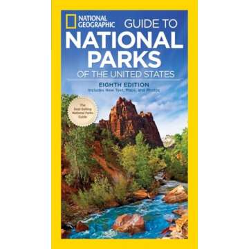 National Geographic Guide to National Parks of the United States, 8th Edition (National Geographic G...