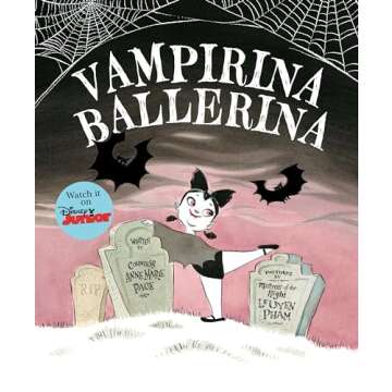 Vampirina Ballerina Book for Young Ballerinas and Fans