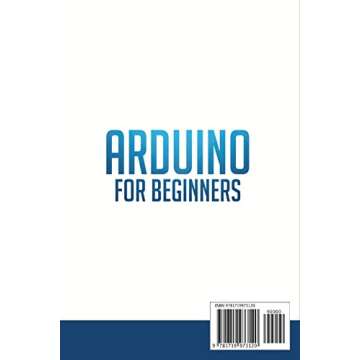 Arduino for Beginners: Step-by-Step Guide to Arduino Programming