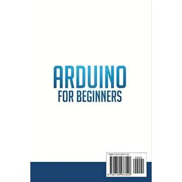 Arduino for Beginners: Step-by-Step Guide to Arduino Programming