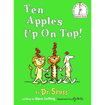 Ten Apples Up On Top! by Random House - Fun Counting Adventure