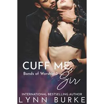 Cuff Me, Sir (Bonds of Worship Book 3)