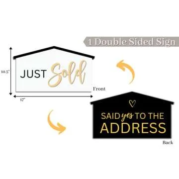 Real Estate House Shaped Just Sold Sign,Said Yes to the Address,Agent Supplies and Signs- Photo Prop for Realtor,Our First Home Sweet Home To Hold,Black Sign (17 inch)