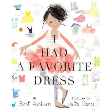 I Had a Favorite Dress: A Picture Book