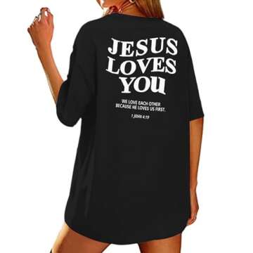Christian Oversized Shirt Women Jesus Tshirt Jesus Love You Shirts Jesus Faith Tops Bible Verse Inspirational Tee Black