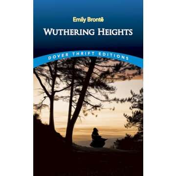 Wuthering Heights (Dover Thrift Editions: Classic Novels)